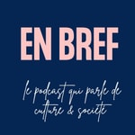 Logo of the podcast En Bref Podcast En Bref