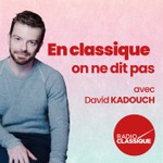 Logo of the podcast En musique classique, on ne dit pas Podcast En musique classique, on ne dit pas