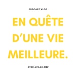 Logo of the podcast En quête d’une vie meilleure. Podcast En quête d’une vie meilleure.