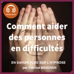 Logo of the podcast EN SAVOIR PLUS SUR L'HYPNOSE Podcast EN SAVOIR PLUS SUR L'HYPNOSE