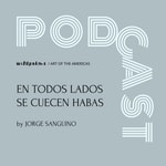 Logo of the podcast En Todos Lados Se Cuecen Habas: con Jorge Sanguino y Roberto Uribe Castro Podcast En Todos Lados Se Cuecen Habas: con Jorge Sanguino y Roberto Uribe Castro