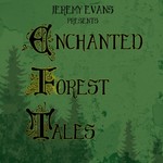 Logo of the podcast Enchanted Forest Tales Podcast Enchanted Forest Tales