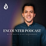 Logo of the podcast Encounter Podcast with David Diga Hernandez Podcast Encounter Podcast with David Diga Hernandez