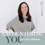 Logo of the podcast Encountering You Podcast Encountering You