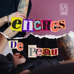 Logo of the podcast Encres de peau Podcast Encres de peau
