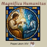 Logo of the podcast Encyclique "Magnifica Humanitas"- Pape Léon XIV Podcast Encyclique "Magnifica Humanitas"- Pape Léon XIV