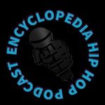 Podcast encyclopedia Hip Hop