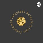 Logo of the podcast Endangered Languages in India Podcast Endangered Languages in India