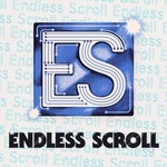 Endless Scroll Podcast Endless Scroll