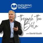 Through The Bible - Enduring Word Through The Bible - Enduring Word