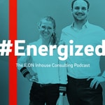 Logo of the podcast #Energized: The E.ON Inhouse Consulting Podcast Podcast #Energized: The E.ON Inhouse Consulting Podcast