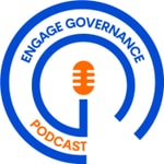 Podcast Engage Governance
