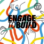 Logo of the podcast Engage to build Podcast Engage to build