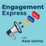 Engagement Express Podcast Engagement Express
