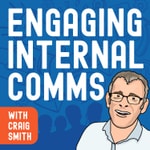 Logo of the podcast Engaging Internal Comms Podcast Engaging Internal Comms