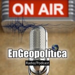 Logo of the podcast EnGeopolítica Podcast EnGeopolítica