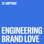 Logo of the podcast Engineering Brand Love Podcast Engineering Brand Love