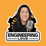 Logo of the podcast Engineering Love Podcast Engineering Love