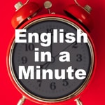 Logo of the podcast English in a Minute - VOA Learning English Missing podcast logo