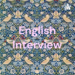 Podcast English Interview