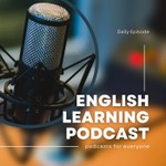 Logo of the podcast English Learning Podcast Podcast English Learning Podcast