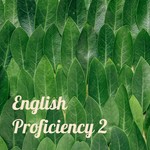 Logo of the podcast English Proficiency 2: Speaking Podcast English Proficiency 2: Speaking