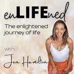 enLIFEned Podcast enLIFEned