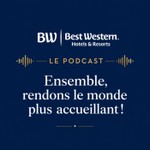 Logo of the podcast Ensemble, rendons le monde plus accueillant ! Best Western France Podcast Ensemble, rendons le monde plus accueillant ! Best Western France