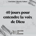 Logo of the podcast Entendre la voix de Dieu Podcast Entendre la voix de Dieu
