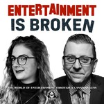 Logo of the podcast Entertainment Is Broken Podcast Entertainment Is Broken