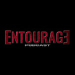 Logo of the podcast Entourage Podcast Podcast Entourage Podcast
