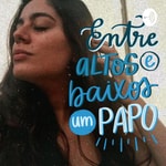Logo of the podcast Entre altos e baixos um papo Podcast Entre altos e baixos um papo