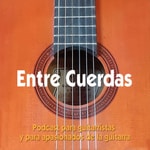 Logo of the podcast Entre Cuerdas
Podcast Entre Cuerdas
