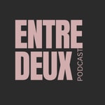 Logo of the podcast Entre deux Podcast Entre deux