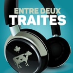 Logo of the podcast Entre deux traites Podcast Entre deux traites