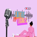 Logo of the podcast Entre les lignes avec Médie Podcast Entre les lignes avec Médie