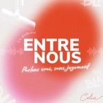 Logo of the podcast Entre nous Podcast Entre nous