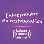 Logo of the podcast Entreprendre en restauration, laissez-vous cuisiner ! Podcast Entreprendre en restauration, laissez-vous cuisiner !