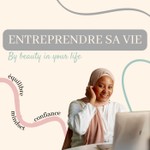 Logo of the podcast Entreprendre sa vie by Beauty in your Life Podcast Entreprendre sa vie by Beauty in your Life