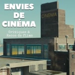 Logo of the podcast Envies de Cinéma Podcast Envies de Cinéma
