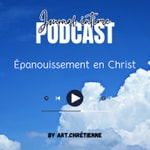 Logo of the podcast Epanouissement en Christ Podcast Epanouissement en Christ