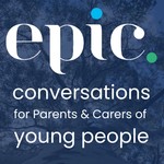 Logo of the podcast EPIC Conversations for Parents & Carers of Teens In Crisis Podcast EPIC Conversations for Parents & Carers of Teens In Crisis