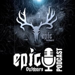 Epic Outdoors Podcast Podcast Epic Outdoors Podcast