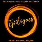 Logo of the podcast Epilogues - Understanding the Weekly Haftorah Podcast Epilogues - Understanding the Weekly Haftorah