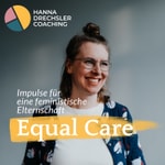Equal Care - Impulse für eine feministische Elternschaft