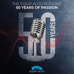 Logo of the podcast EQUIP AUTO, "50 years of passion". Podcast EQUIP AUTO, "50 years of passion".