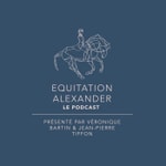 Logo of the podcast Equitation Alexander, Le Podcast Podcast Equitation Alexander, Le Podcast