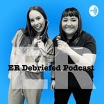 Logo of the podcast ER Debriefed Podcast Podcast ER Debriefed Podcast