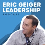 Logo of the podcast Eric Geiger Leadership Podcast Podcast Eric Geiger Leadership Podcast