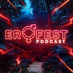 Logo of the podcast EroFest Podcast Podcast EroFest Podcast